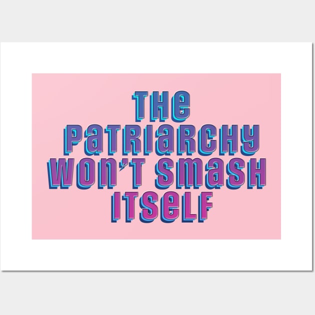 Patriarchy Wall Art by SCL1CocoDesigns